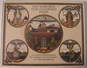 Das Märchen vom goldenen Hahn