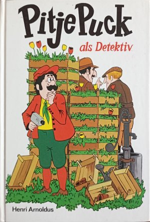 gebrauchtes Buch – Henri Arnoldus – Pitje Puck als Detektiv