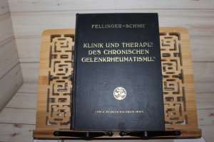 Klinik u. Therapie des chronischen Gelenkrheumatismus