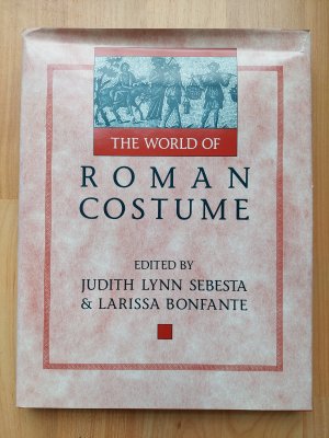 The World of Roman Costume (Wisconsin Studies in Classics)