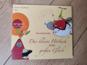 gebrauchtes Hörbuch – Cornelia Funke – Das kleine Hörbuch vom großen Glück