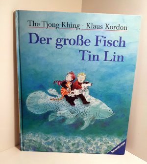 Der grosse Fisch Tin Lin