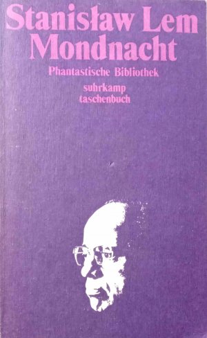 gebrauchtes Buch – Stanislaw Lem – Mondnacht : Hör- u. Fernsehspiele. Aus d. Poln. übers. von Klaus Staemmler ... / Phantastische Bibliothek ; Bd. 57; Suhrkamp Taschenbuch ; 729