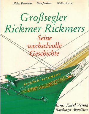 gebrauchtes Buch – Burmester, Heinz / Jarchow – Grosssegler Rickmer Rickmers