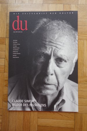 Du Die Zeitschrift der Kultur Januar 1999 (Heft Nr. 691) Claude Simon. Bilder des Erzählens.