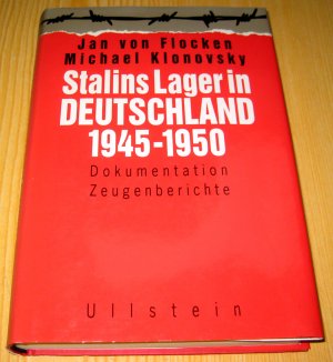Stalins Lager in Deutschland 1945-1950 (ISBN 9783631612514)