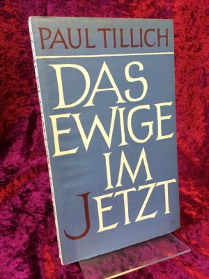 Das Ewige im Jetzt. (= Religiöse Reden. 3. Folge). Übertragen aus dem Amerikanischen ins Deutsche: Ingeborg C. Henel.