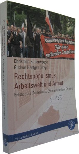gebrauchtes Buch – Butterwegge, Christoph / Hentges – Rechtspopulismus, Arbeitswelt und Armut. Befunde aus Deutschland, Österreich und der Schweiz. gebrauchtes Buch – Butterwegge, Christoph / Hentges – Rechtspopulismus, Arbeitswelt und Armut. Befunde aus Deutschland, Österreich und der Schweiz.