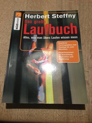 gebrauchtes Buch – Herbert Steffny – Das große Laufbuch - Vom richtigen Einstieg bis zum Marathon