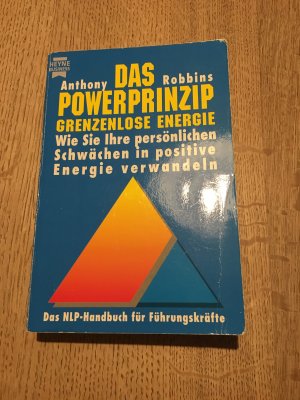 gebrauchtes Buch – Anthony Robbins – Das Powerprinzip - Grenzenlose Energie