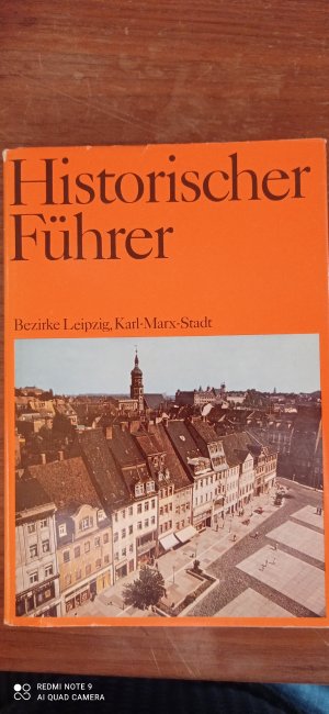 gebrauchtes Buch – Historischer Führer Bezirke Leipzig, Karl-Marx-Stadt