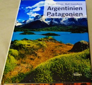 gebrauchtes Buch – Trötzer, Nicole / Gantzhorn, Ralf – Argentinien und Patagonien.