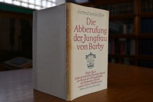 Die Abberufung der Jungfrau von Barby. Erzählung.