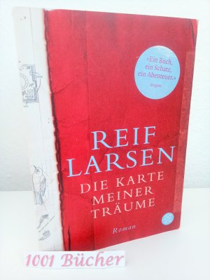 gebrauchtes Buch – Reif Larsen – Die Karte meiner Träume ~ Roman ~ Bestseller