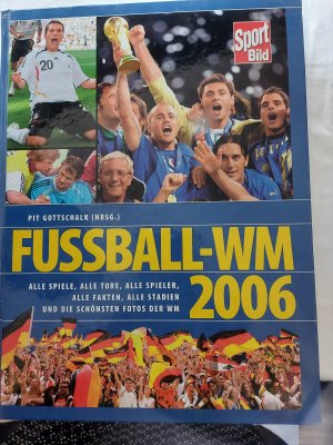 gebrauchtes Buch – Fussball-WM 2006