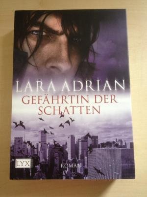 gebrauchtes Buch – Lara Adrian – Gefährtin der Schatten