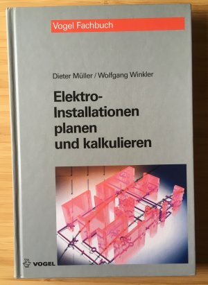 Elektro-Installationen planen und kalkulieren