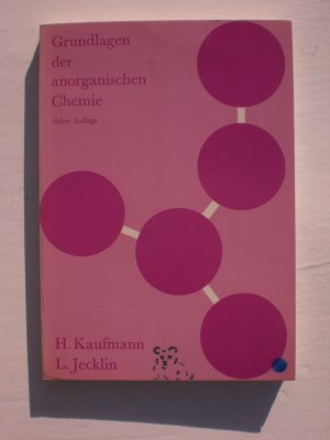 gebrauchtes Buch – Kaufmann, Heinz; Jecklin – Grundlagen der anorganischen Chemie