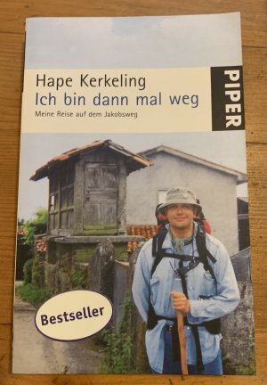 gebrauchtes Buch – Hape Kerkeling – Ich bin dann mal weg - Meine Reise auf dem Jakobsweg