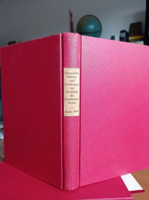 Urkundliche Beiträge und Forschungen zur Geschichte des Preußischen Heeres., Heft 11 - 15. Erinnerungen an Karl von Schmidt. Die Preußische Artillerie 1809 - 1816.