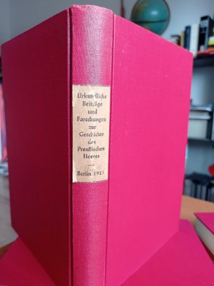 antiquarisches Buch – Urkundliche Beiträge und Forschungen zur Geschichte des Preußischen Heeres Band 4 in Einzellieferungen. Hefte 16-19: Kolberg 1806/07; Heft 20: Das Gaudische Journal des Siebenjährigen Krieges, Feldzüge 1758-1763.