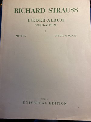 Richard Strauss: Lieder- Album I mittlere Stimme