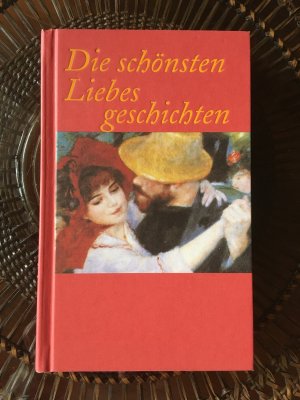 gebrauchtes Buch – ausgewählt von Heike Ochs – Die schönsten Liebesgeschichten