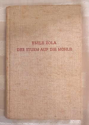 antiquarisches Buch – EMILE ZOLA – DER STURM AUF DIE MÜHLE UND ANDERE NOVELLEN