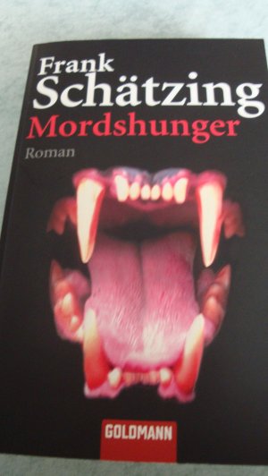 gebrauchtes Buch – Frank Schätzing – Mordshunger