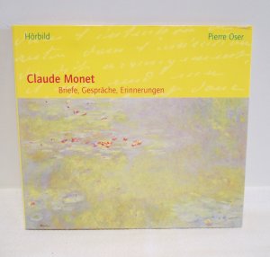 gebrauchter Tonträger – Pierre Oser – Claude Monet - Briefe, Gespräche, Erinnerungen