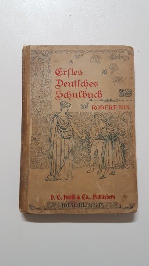 antiquarisches Buch – Robert Nix – Erstes deutsches Schulbuch für Primärklassen