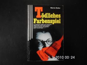 gebrauchtes Buch – Marcia Muller – Tödliches Farbenspiel