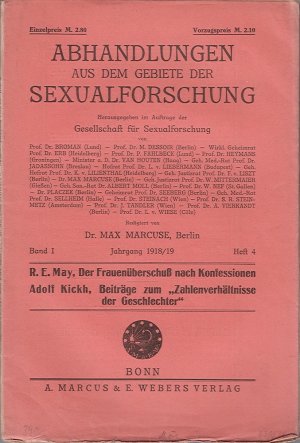 Der Frauenüberschuß nach Konfessionen & Beiträge zum „Zahlenverhältnisse der Geschlechter“ - Abhandlungen aus dem Gebiete der Sexualforschung Jahrgang […]