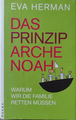 Das Prinzip Arche Noah