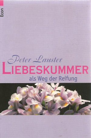 Liebeskummer als Weg der Reifung