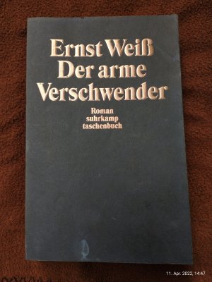 gebrauchtes Buch – Ernst Weiß – Der arme Verschwender