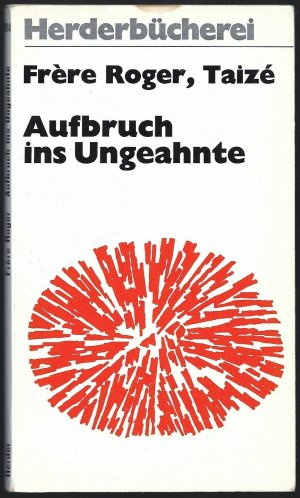 Aufbruch ins Ungeahnte