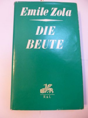 gebrauchtes Buch – Emile Zola||Émile Zola – Die Beute