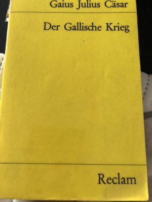 gebrauchtes Buch – Caesar – Der Gallische Krieg