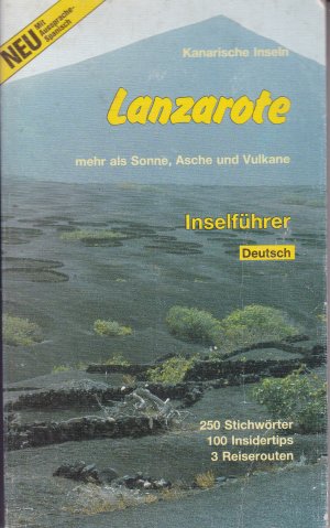 gebrauchtes Buch – Bord Held – Kanarische Inseln: Lanzarote. mehr als Sonne, Asche und Vulkane. Inselführer