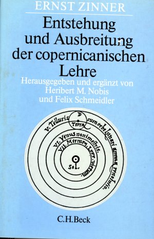 Entstehung und Ausbreitung der copernicanischen Lehre.