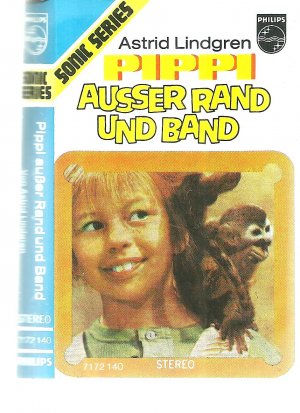 Pippi außer Rand und Band Astrid Lindgren MC Cassette Sonic Series 7172140