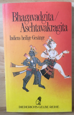 gebrauchtes Buch – Michael Günther – Bhagavadgita /Aschtavakragita. Indiens heilige Gesänge.