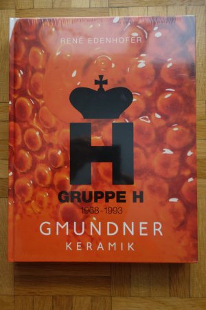 Gmundner Keramik. Gruppe H 1969-1993