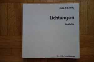 gebrauchtes Buch – Jutta Schutting – Lichtungen.