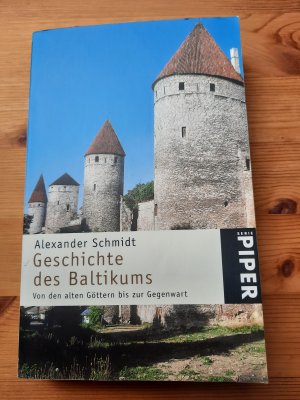 gebrauchtes Buch – Alexander Schmidt – Geschichte des Baltikums