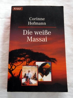 gebrauchtes Buch – Corinne Hofmann – Die weiße Massai