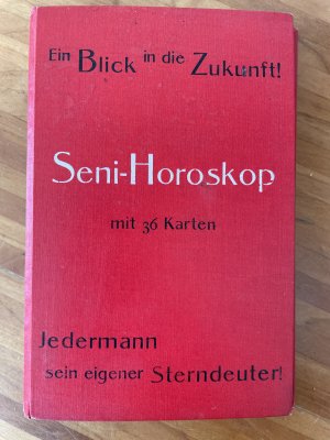 antiquarisches Buch – ohne Angabe – Seni-Horoskop