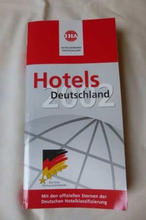 gebrauchtes Buch – Unbekannt – Hotels Deutschland 2002