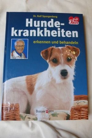 gebrauchtes Buch – Dr. Rolf Spangenberg – Hundekrankheiten erkennen und behandeln